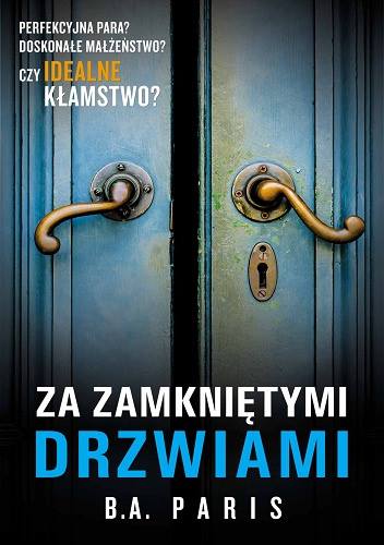 Read more about the article „Za zamkniętymi drzwiami” B.A. Paris