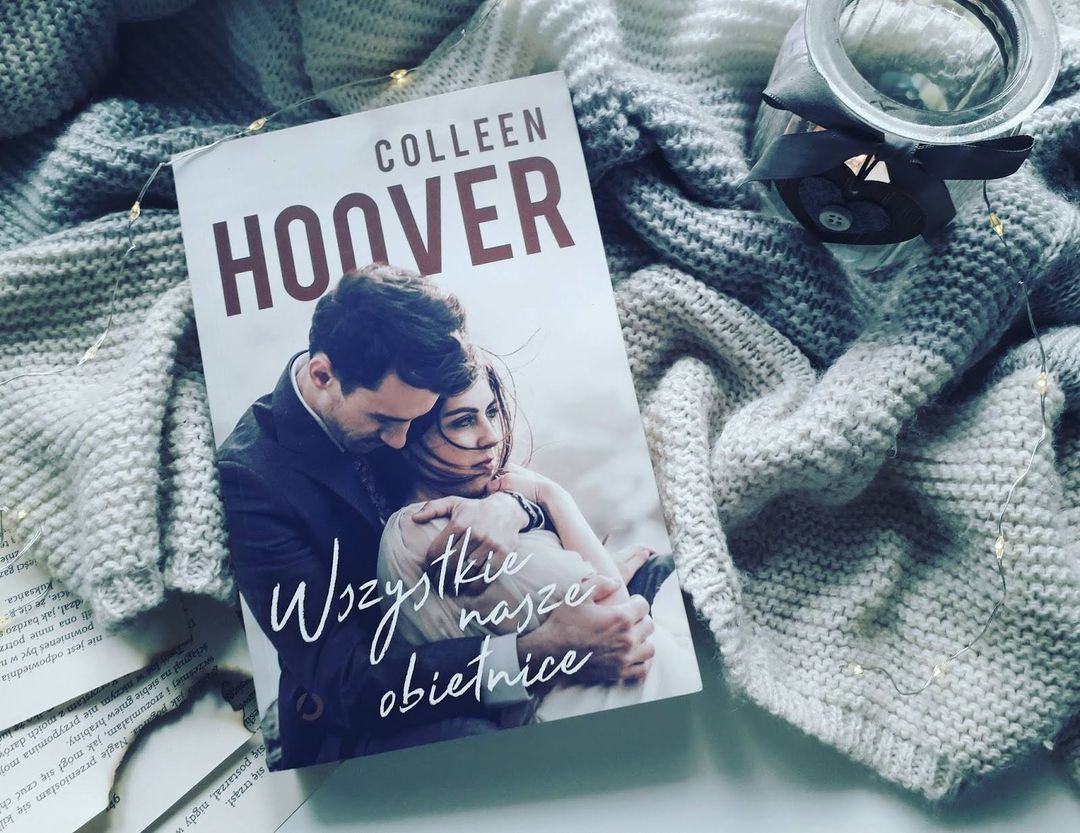 Read more about the article „Wszystkie nasze obietnice” Colleen Hoover