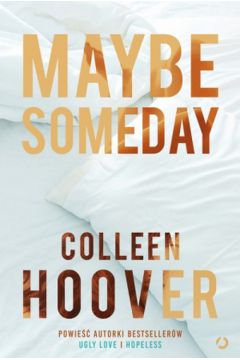 Read more about the article „Maybe someday” Colleen Hoover