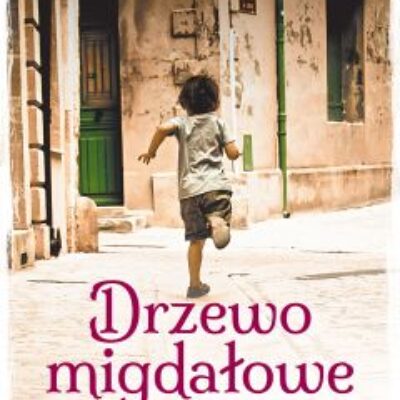 „Drzewo migdałowe” Michelle Cohen Corasanti