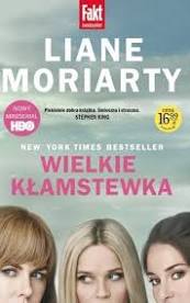 Read more about the article „Wielkie Kłamstewka” Liane Moriarty