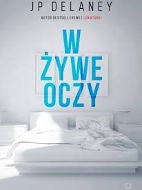 Read more about the article „W żywe oczy” JP Delaney