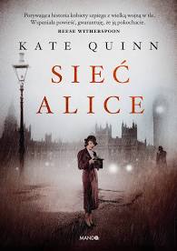 Read more about the article „Sieć Alice” Kate Quinn