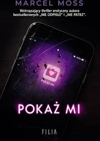 Read more about the article „Pokaż mi” Marcel Moss