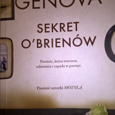 „Sekret o’Brienów” Lisa Genova