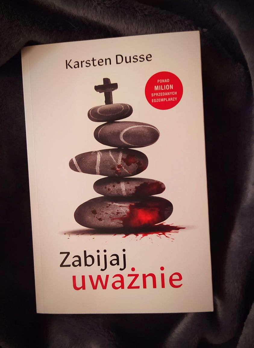 Read more about the article „Zabijaj uważnie”  Karsten Dusse