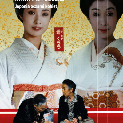 „Kwiaty w pudełku. Japonia oczami kobiet” Karolina Bednarz