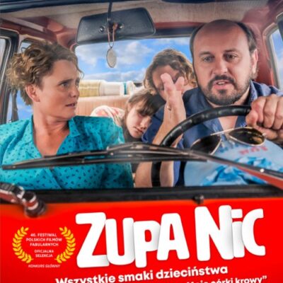 Czy po latach warto znowu skosztować „Zupę nic”?