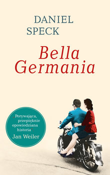 Read more about the article Daniel Speck „Bella Germania”