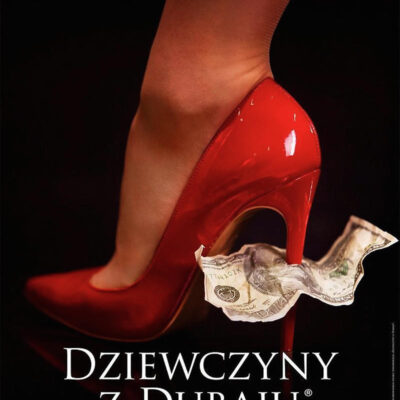 Dlaczego nie zostałam „Dziewczyną z Dubaju”?