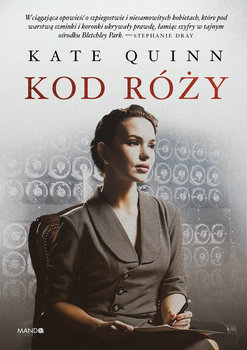 Read more about the article „Kod róży” Kate Quinn