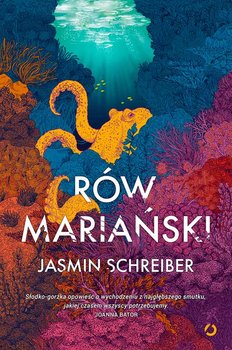 Read more about the article Lekko o ciężkim- „Rów Mariański” Jasmin Schreiber