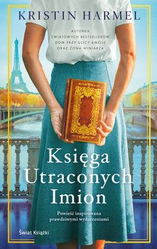 Read more about the article „Księga Utraconych Imion” Kristin Harmel