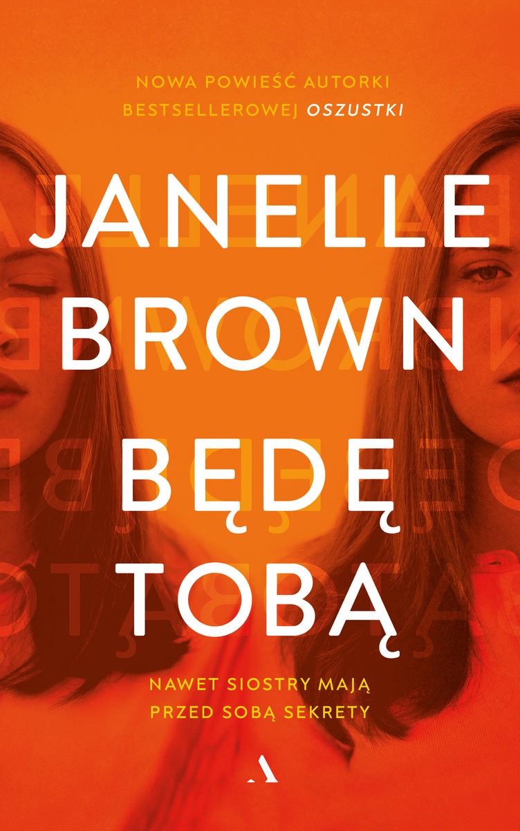 Read more about the article „Będę Tobą” Janelle Brown
