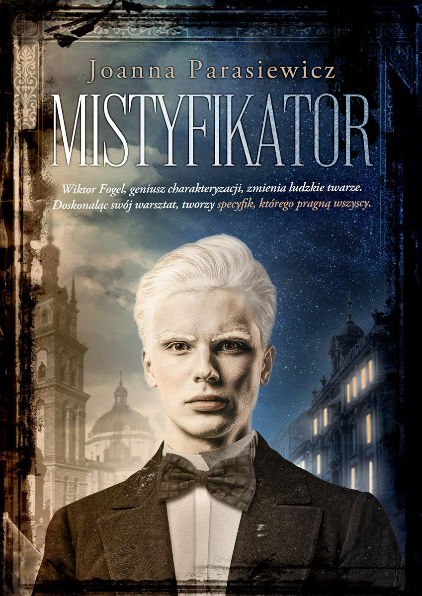 Read more about the article „Mistyfikator” Joanna Parasiewicz