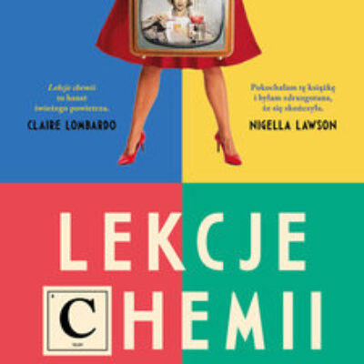 „Lekcje chemii” Bonnie Garmus