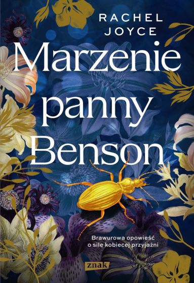 Read more about the article „Marzenie panny Benson” Rachel Joyce
