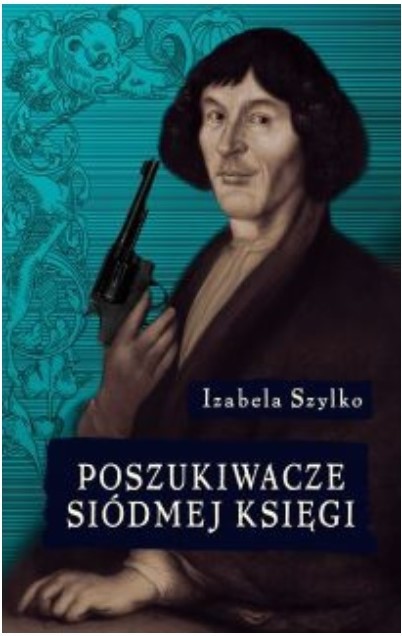 Read more about the article „Poszukiwanie siódmej księgi” Izabela Szylko